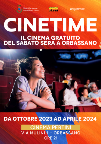 Riparte Cinetime, il cinema gratuito a Orbassano!